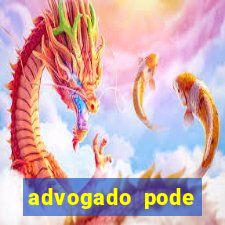 advogado pode patrocinar time de futebol