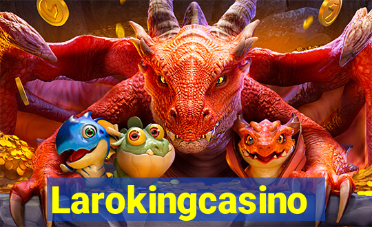 Larokingcasino