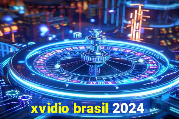 xvidio brasil 2024