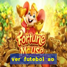 ver futebol ao vivo futemax