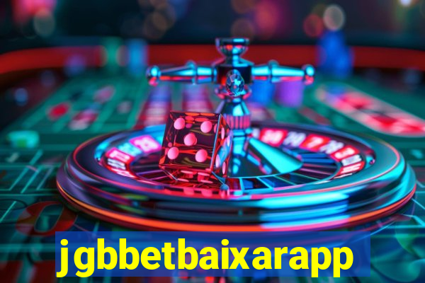 jgbbetbaixarapp