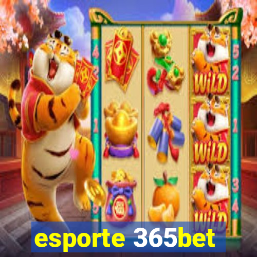 esporte 365bet