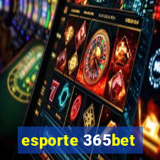 esporte 365bet