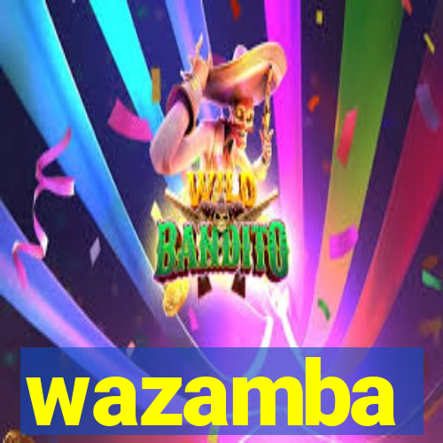 wazamba