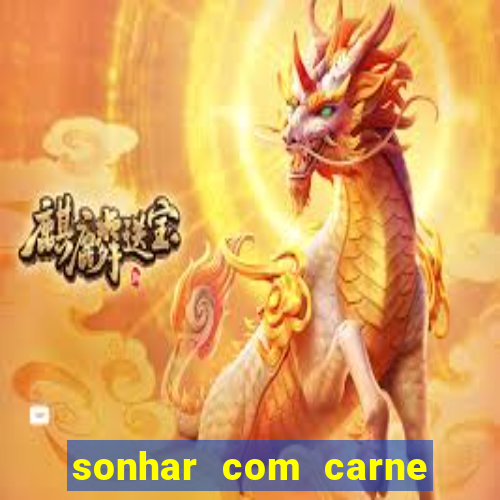 sonhar com carne de porco