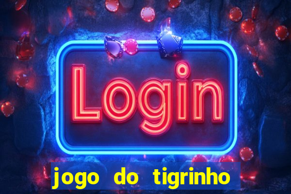 jogo do tigrinho pagando bem