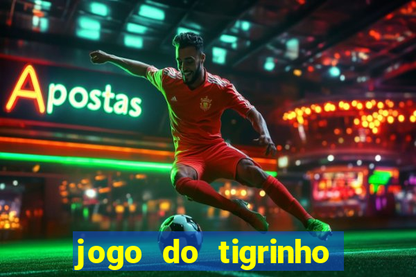 jogo do tigrinho pagando bem