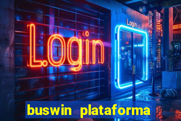 buswin plataforma de jogos