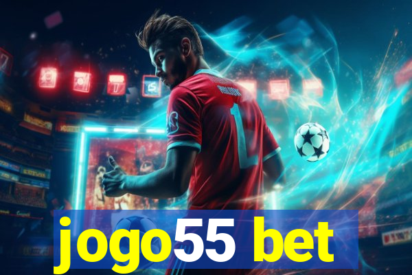 jogo55 bet