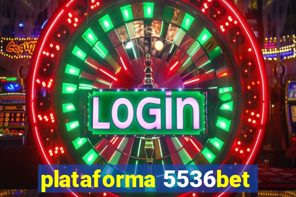 plataforma 5536bet