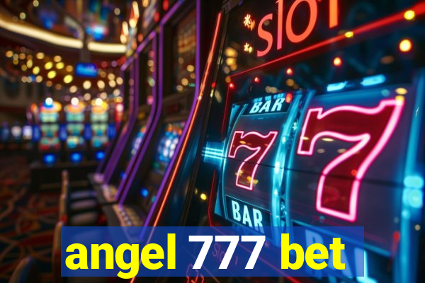 angel 777 bet