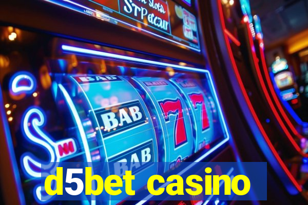 d5bet casino