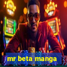 mr beta manga