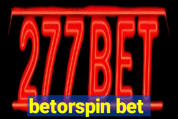 betorspin bet