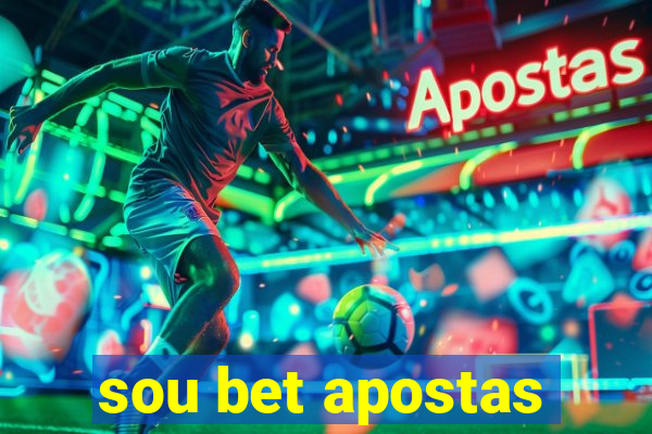 sou bet apostas