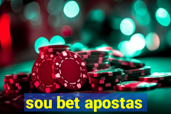 sou bet apostas