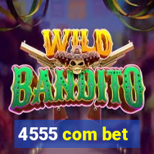 4555 com bet