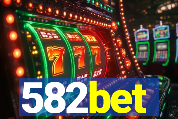 582bet