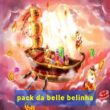 pack da belle belinha