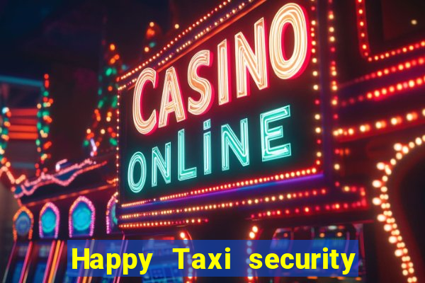 Happy Taxi security password road road 96