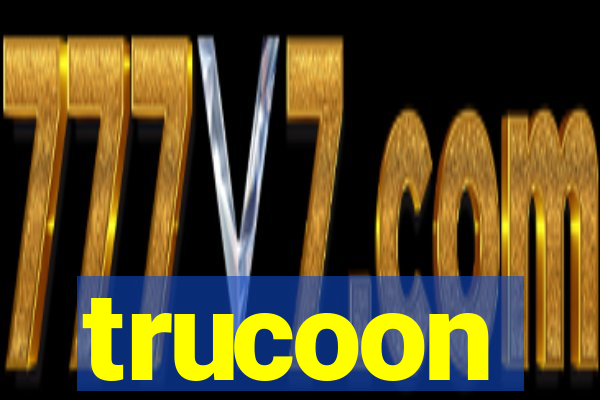 trucoon