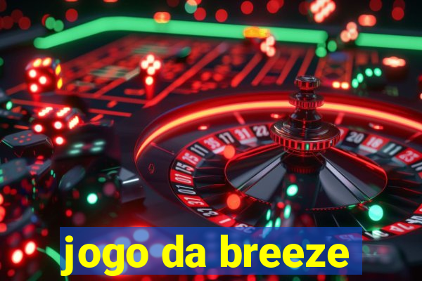 jogo da breeze