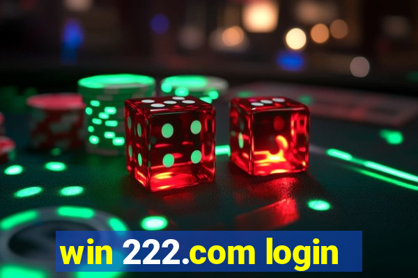 win 222.com login