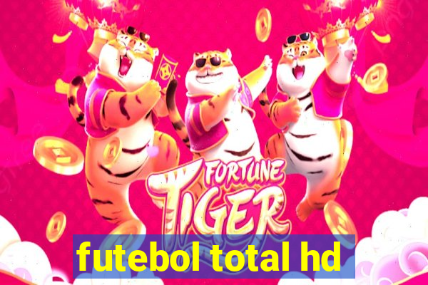 futebol total hd