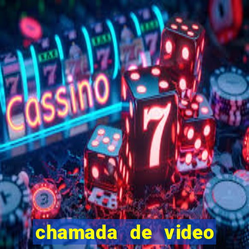 chamada de video garota de programa