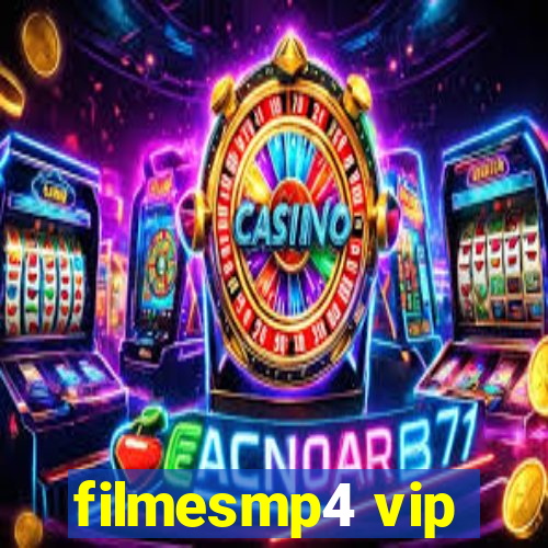 filmesmp4 vip