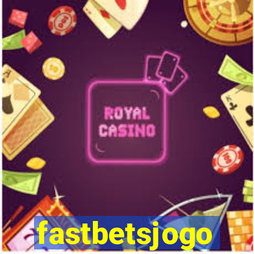 fastbetsjogo