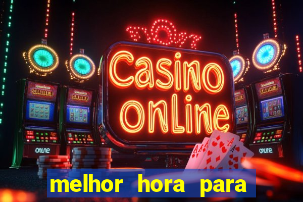 melhor hora para jogar fortune rabbit