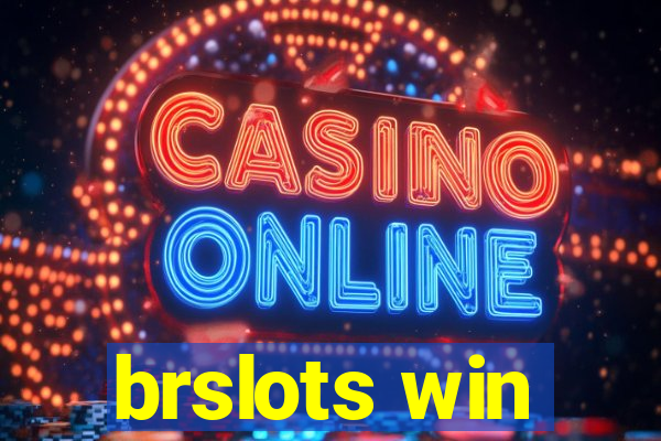 brslots win