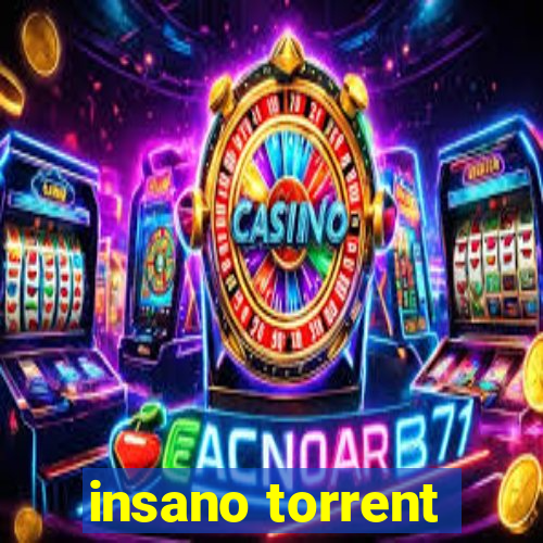 insano torrent