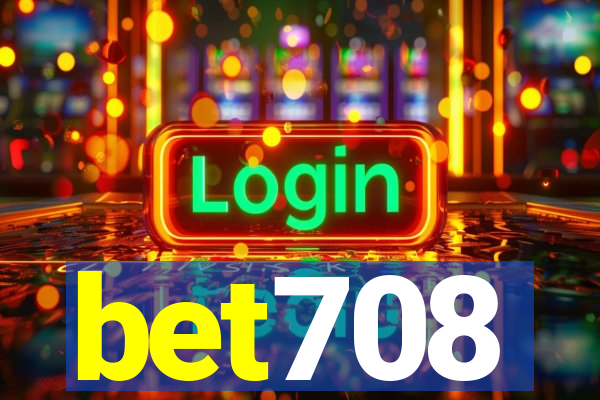 bet708