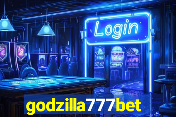 godzilla777bet