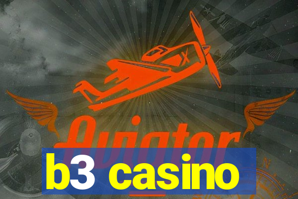 b3 casino