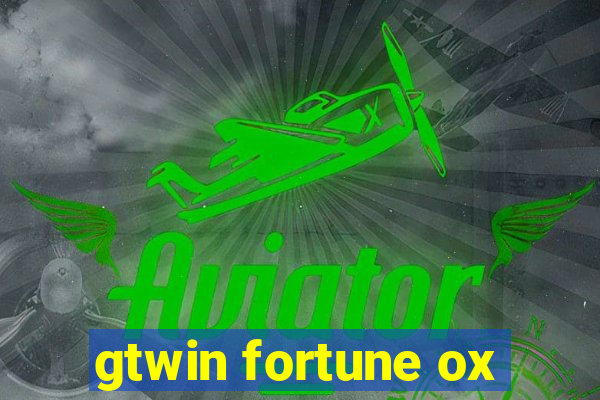 gtwin fortune ox