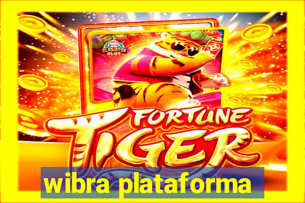 wibra plataforma