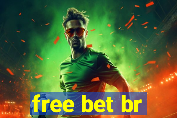 free bet br