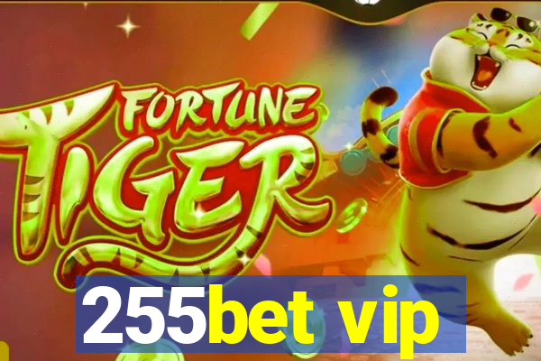 255bet vip