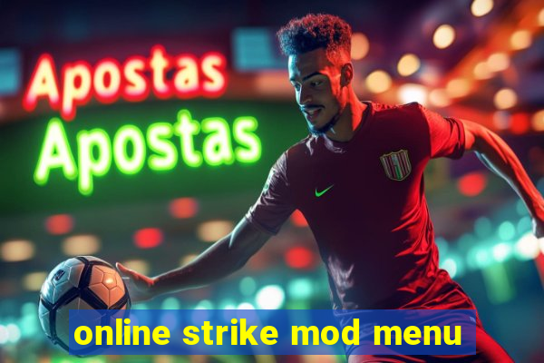 online strike mod menu