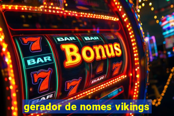 gerador de nomes vikings