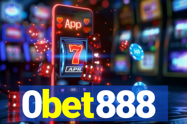 0bet888