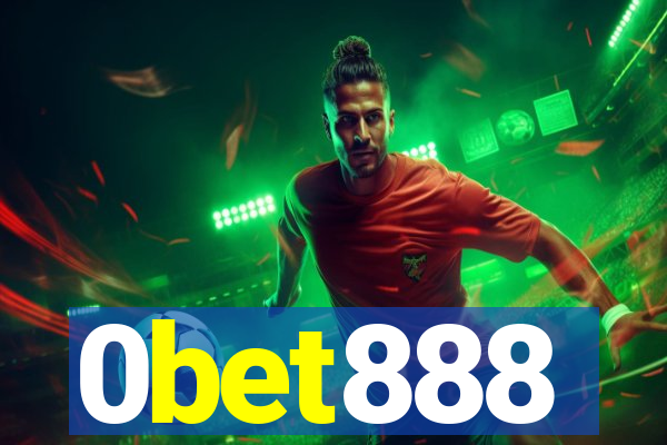 0bet888