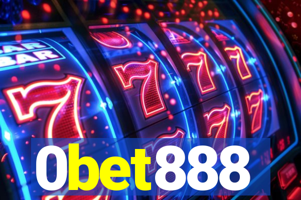 0bet888