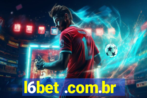 l6bet .com.br