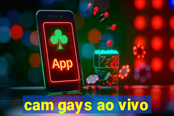 cam gays ao vivo