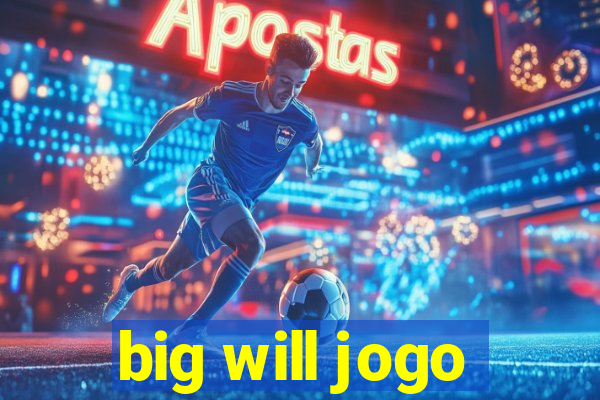 big will jogo