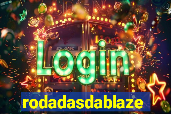 rodadasdablaze